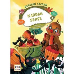 Nar Yayınları - Kardan Serçe - Bilgin Serçe Hikayeleri 4