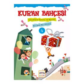Nar Yayınları Kur'an Bahçesi 4 Çocuklara Konulu ve Resimli Bir Ayet Bir Hikaye