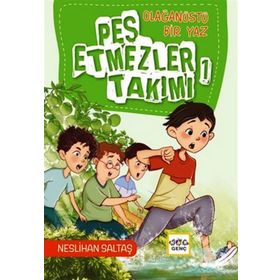 Nar Yayınları - Olağanüstü Bir Yaz Pes Etmezler Takımı 1