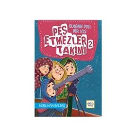 Nar Yayınları - Pes Etmezler Takımı 2 - Olağan Dışı Bir Kış