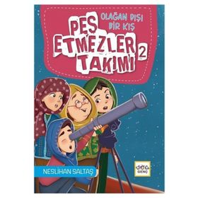 Nar Yayınları - Pes Etmezler Takımı 2 - Olağan Dışı Bir Kış