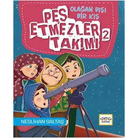 Nar Yayınları - Pes Etmezler Takımı 2 - Olağan Dışı Bir Kış
