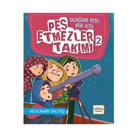 Nar Yayınları - Pes Etmezler Takımı 2 - Olağan Dışı Bir Kış