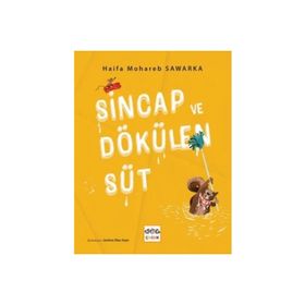 Nar Yayınları - Sincap ve Dökülen Süt