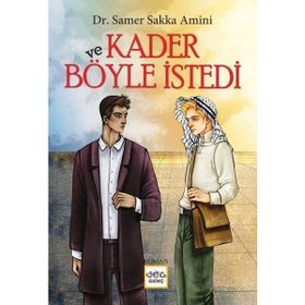 Nar Yayınları - ve Kader Böyle İstedi
