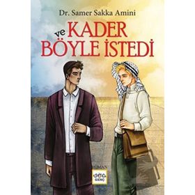 Nar Yayınları - ve Kader Böyle İstedi