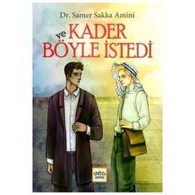 Nar Yayınları - ve Kader Böyle İstedi