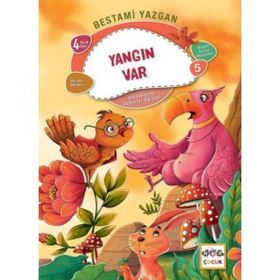 Nar Yayınları - Yangın Var - Bilgin Serçe Hikayeleri 5