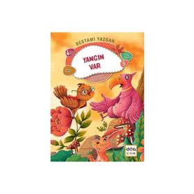Nar Yayınları - Yangın Var - Bilgin Serçe Hikayeleri 5