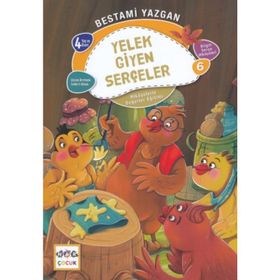 Nar Yayınları - Yelek Giyen Serçeler - Bilgin Serçe Hikayeleri 6 - Hikayelerle Değerler Eğitimi