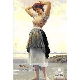 NARA - MEHMET DICLE
