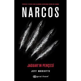 Narcos - Jaguarın Pençesi - Jeff Mariotte