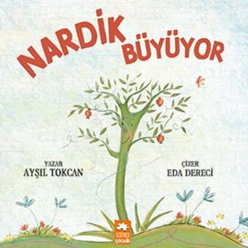 Nardik Büyüyor Eksik Parça Yayınları