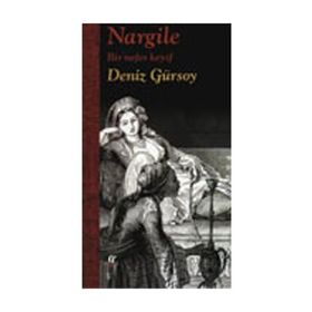 NARGILE BIR NEFES KEYIF - DENIZ GÜRSOY