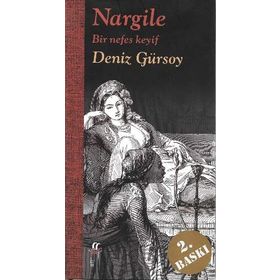 NARGILE BIR NEFES KEYIF - DENIZ GÜRSOY