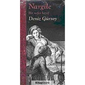 NARGILE BIR NEFES KEYIF - DENIZ GÜRSOY