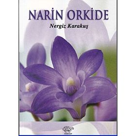 Narin Orkide - Nergiz Karakuş