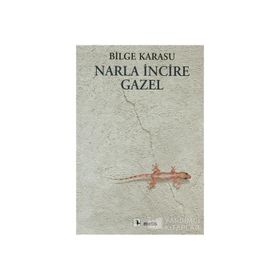 NARLA İNCİRE GAZEL - BILGE KARASU