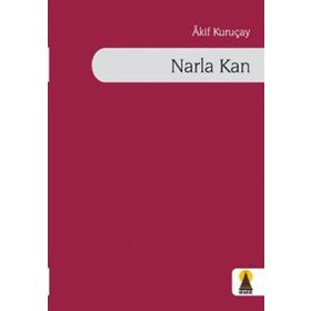 NARLA KAN - AKIF KURUÇAY