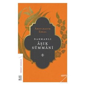 Narmanlı Aşık Sümmani - Abdülkadir Erkal