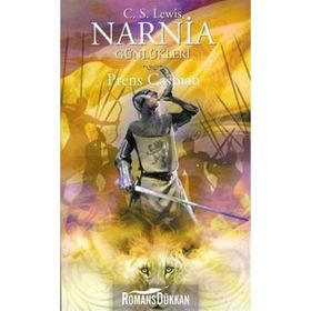 NARNIA GÜNLÜKLERİ 4 / PRENS CASPIAN - CLIVE STAPLES LEWIS