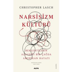 Narsisizm Kültürü - Christopher Lasch