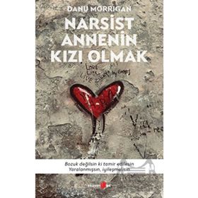 Narsist Annenin Kızı Olmak Okuyan Us Yayınları