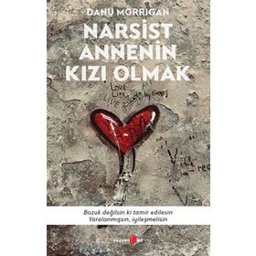 Narsist Annenin Kızı Olmak Okuyan Us Yayınları