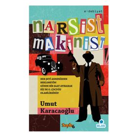 NARSIST MAKINIST - UMUT KARACAOĞLU