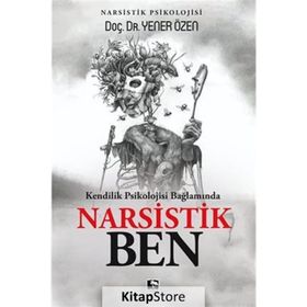 Narsistik Ben - Yener Özen