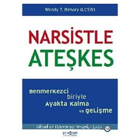 Narsistle Ateşkes - Wendy Behary