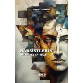 Narsistlerin Bilinmeyen Yüzü Gece Kitaplığı