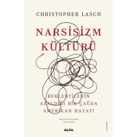 Narsizm Kültürü - Christopher Lasch