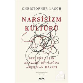 Narsizm Kültürü - Christopher Lasch