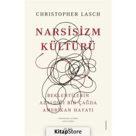 Narsizm Kültürü - Christopher Lasch