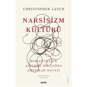 Narsizm Kültürü - Christopher Lasch