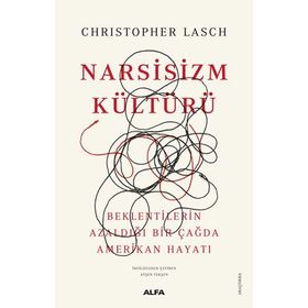 Narsizm Kültürü - Christopher Lasch
