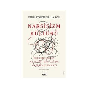 Narsizm Kültürü - Christopher Lasch