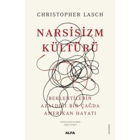 Narsizm Kültürü - Christopher Lasch