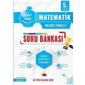 Nartest Yayınevi 5. Sınıf Mavi Matematik Soru Bankası