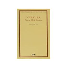 NARTLAR ASETIN HALK DESTANI - ANONIM