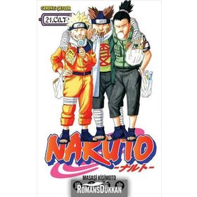 Naruto 21. Cilt - Affetmeyeceğim - Masaşi Kişimoto