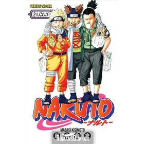 Naruto 21. Cilt - Affetmeyeceğim - Masaşi Kişimoto