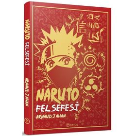 Naruto Felsefesi Teras Kitap