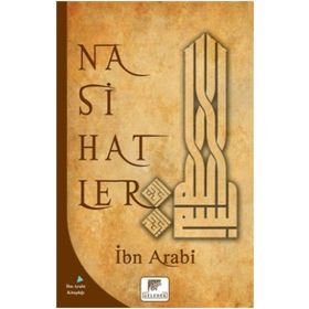 Nasihatler - Muhyiddin İbni Arabi