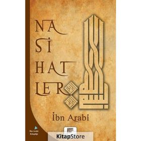 Nasihatler - Muhyiddin İbni Arabi