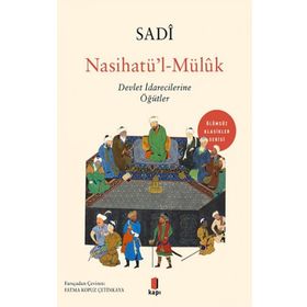 Nasihatü’l-Mülûk Sadi