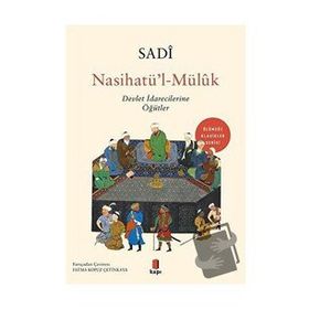Nasihatü’l-Mülûk Sadi