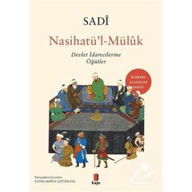 Nasihatü’l-Mülûk Sadi