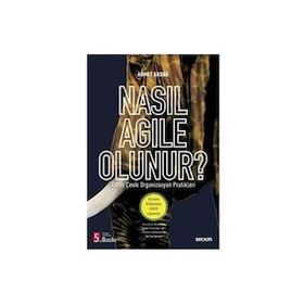 Nasıl Agile Olunur Seçkin Yayıncılık